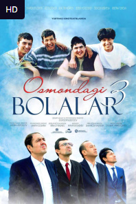 Osmondagi Bolalar 3-Qism Uzbek Kino 2023 Hd Tarjima