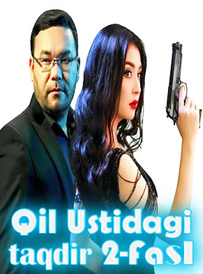 «Qil ustidagi taqdir» 2-Fasl 65. 59. 58. Qism Mavsum So'ngi Uzbek Seriali...